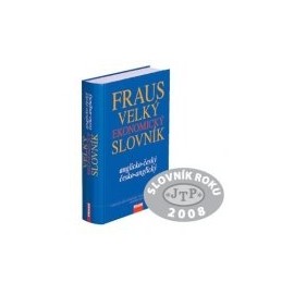 FRAUS Velký ekonomický slovník anglicko-český / česko-anglický