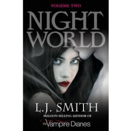 Night World Vol.2: Dark Angel, The Chosen, Soulmate