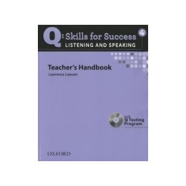 Q: Skills for Success 4 Listening and Speaking Teachers Handbook With Q Testing Program