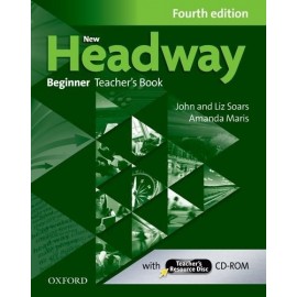 New Headway Beginner Fourth Edition Teacher's Book + Teacher's Resource Disc