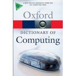 Oxford Dictionary of Computing 6th Edition