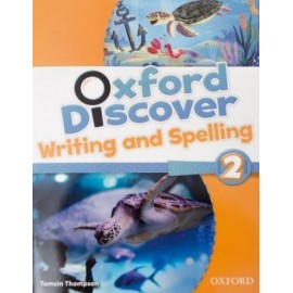 Oxford Discover 2 Writing and Spelling Book