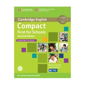 Compact First for Schools Second Edition Student's Book with answers + CD-ROM