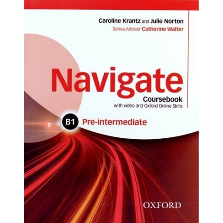 Navigate Pre-Intermediate Coursebook + DVD-ROM + Oxford Online Skills Practice