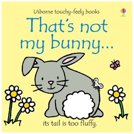 That's Not My Bunny Touch-and-Feel Book