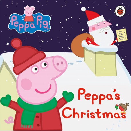 Peppa Pig: Peppa's Christmas Board Book