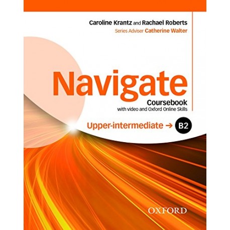 Navigate Upper-Intermediate Coursebook + DVD-ROM + Oxford Online Skills Practice