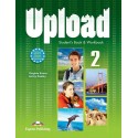 Upload 2 Student's Book & Workbook