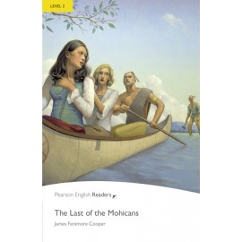 Pearson English Readers: The Last of the Mohicans