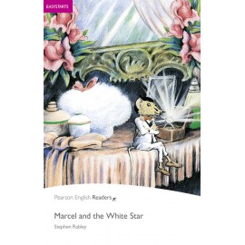 Pearson English Readers: Marcel and the White Star