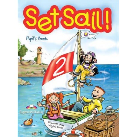 Set Sail! 2 Pupil's Book