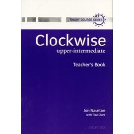 Clockwise Upper-Intermediate Teacher's Book