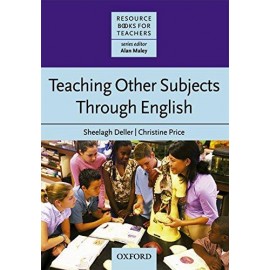 Resource Books for Teachers: Teaching Other Subjects Through English (CLIL)