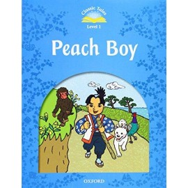 Classic Tales 1 2nd Edition: Peach Boy with Audio Download