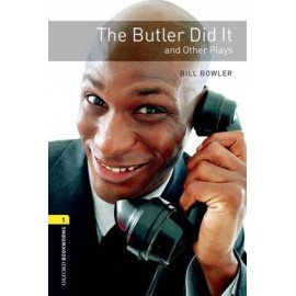 Oxford Bookworms: The Butler Did It and Other Plays