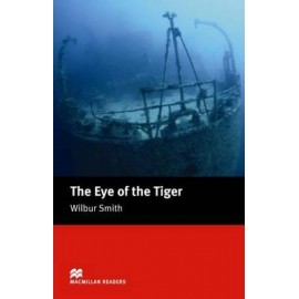 Macmillan Readers: The Eye of the Tiger