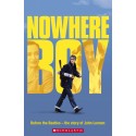 Scholastic Readers: Nowhere Boy + CD