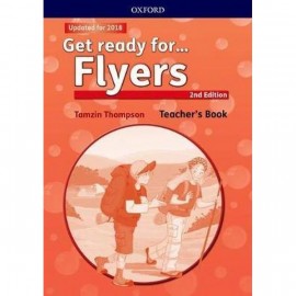 Get Ready for Flyers Second Edition Teacher's Book with Classroom Presentation Tool