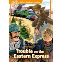 Oxford Read and Imagine Level 5: Trouble on The Eastern Express