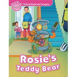 Oxford Read and Imagine Level Starter: Rosie's Teddy Bear