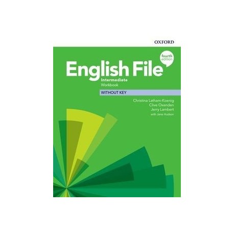 English File Fourth Edition Intermediate Workbook Without Key 
