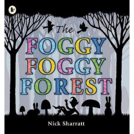 The Foggy Foggy Forrest 