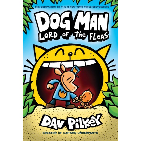 Dog Man 5: Lord of the Fleas
