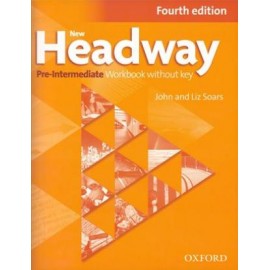 New Headway Pre-Intermediate Fourth Edition Workbook without Key