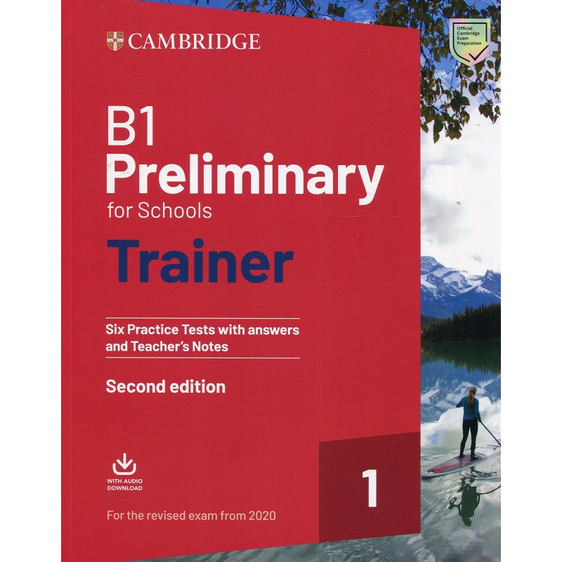 B1 Preliminary For Schools Trainer 1 For 2020 Exam Six Practice Tests ...