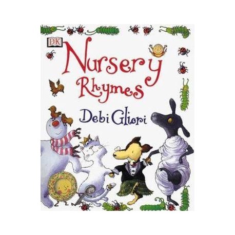 Debi Gliori's Nursery Rhymes + CD