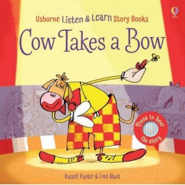 Usborne Listen & Read Story Books: Cow Takes a Bow