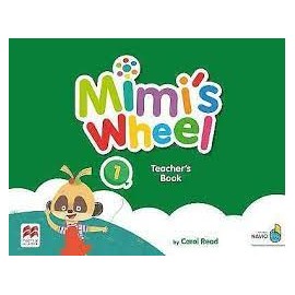 Mimi’s Wheel Level 1 Teacher's Book with Navio App 
