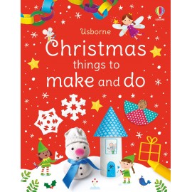 Usborne - Christmas Things to Make and Do