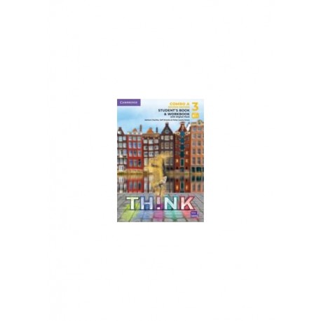 Think Level 3 Second Edition Student's Book and Workbook with Digital Pack Combo A