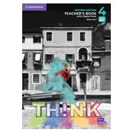 Think Level 4 Second Edition Teacher's Book with Digital Pack