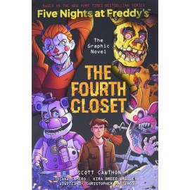 The Fourth Closet (Five Nights at Freddy's Graphic Novel 3)