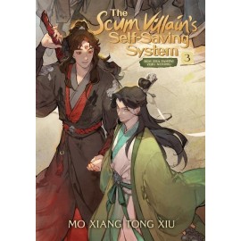 The Scum Villain's Self-Saving System: Ren Zha Fanpai Zijiu Xitong (Novel) Vol. 3