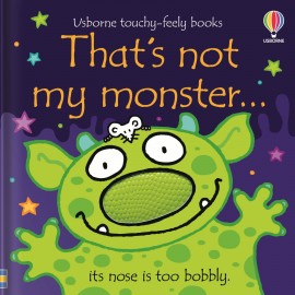 That's not my monster… (Usborne Touch-and-Feel Book)
