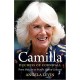 Camilla, Duchess of Cornwall : From Outcast to Future Queen Consort