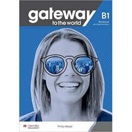 Gateway to the World B1 Workbook and Digital Workbook 
