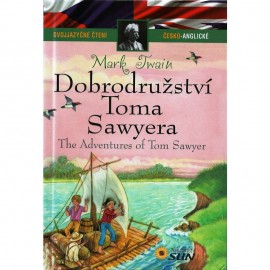 Dobrodružství Toma Sawyera / The Adventures of Tom Sawyer dvojjazyčné čtení česko-anglické