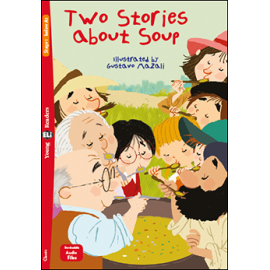 Young Eli Readers Stage 1 Two Stories about Soup + Downloadable Multimedia