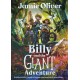 Billy and the Giant Adventure : The first children's book from Jamie Oliver
