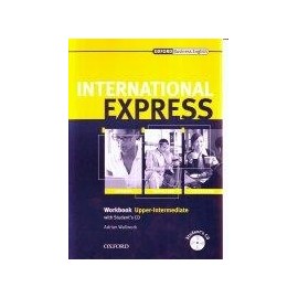 International Express Express Interactive Edition 2007 Upper-intermediate Workbook + CD