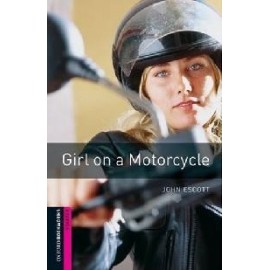 Oxford Bookworms: Girl on a Motorcycle