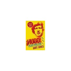Hugo! The Hugo Chavez Story: From Mud Hut to Perpetual Revolution