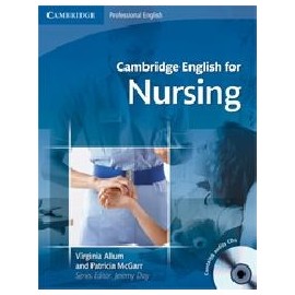 Cambridge English for Nursing + CDs (Intermediate-Upper-intermediate)