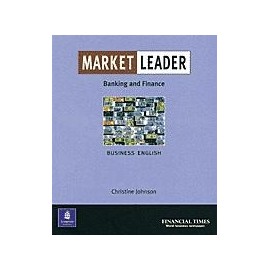 Market Leader Intermediate (New Edition) Banking and Finance