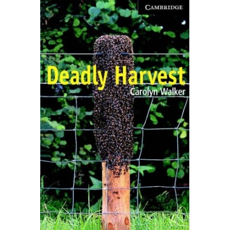 Cambridge Readers: Deadly Harvest + Audio download Cambridge Readers: Deadly Harvest + Audio download