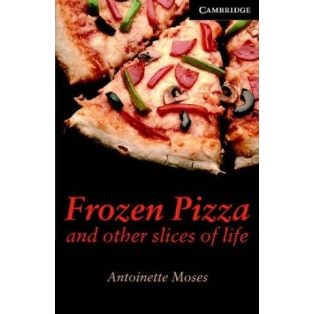 Cambridge Readers: Frozen Pizza and Other Slices of Life + Audio download Cambridge Readers: Frozen Pizza and Other Slices of Life + Audio download